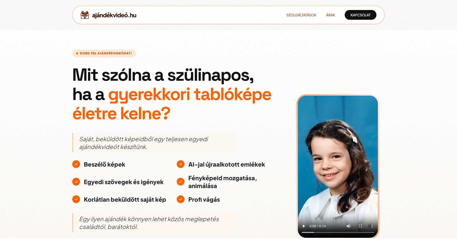 Hero section of ajandekvideo.hu with the main headline about bringing childhood photos to life and an example portrait video.